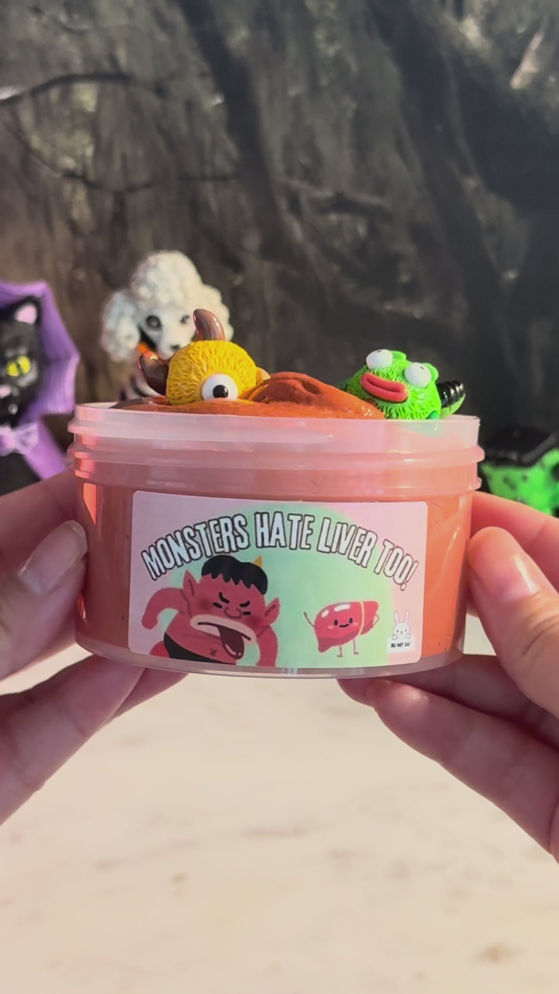 Monsters Hate Liver Too | French Clay TnG Slime