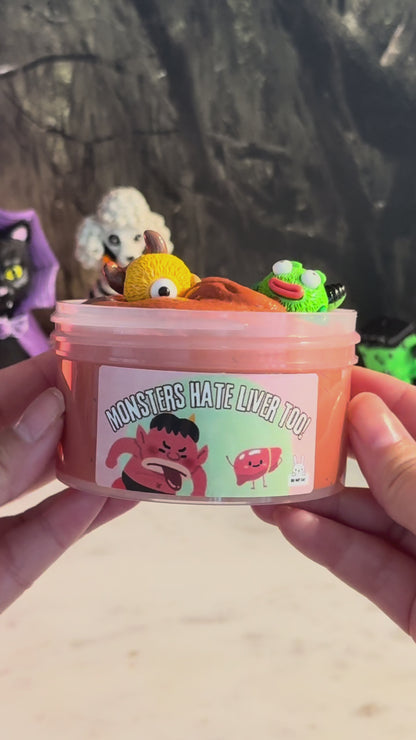 Monsters Hate Liver Too | French Clay TnG Slime